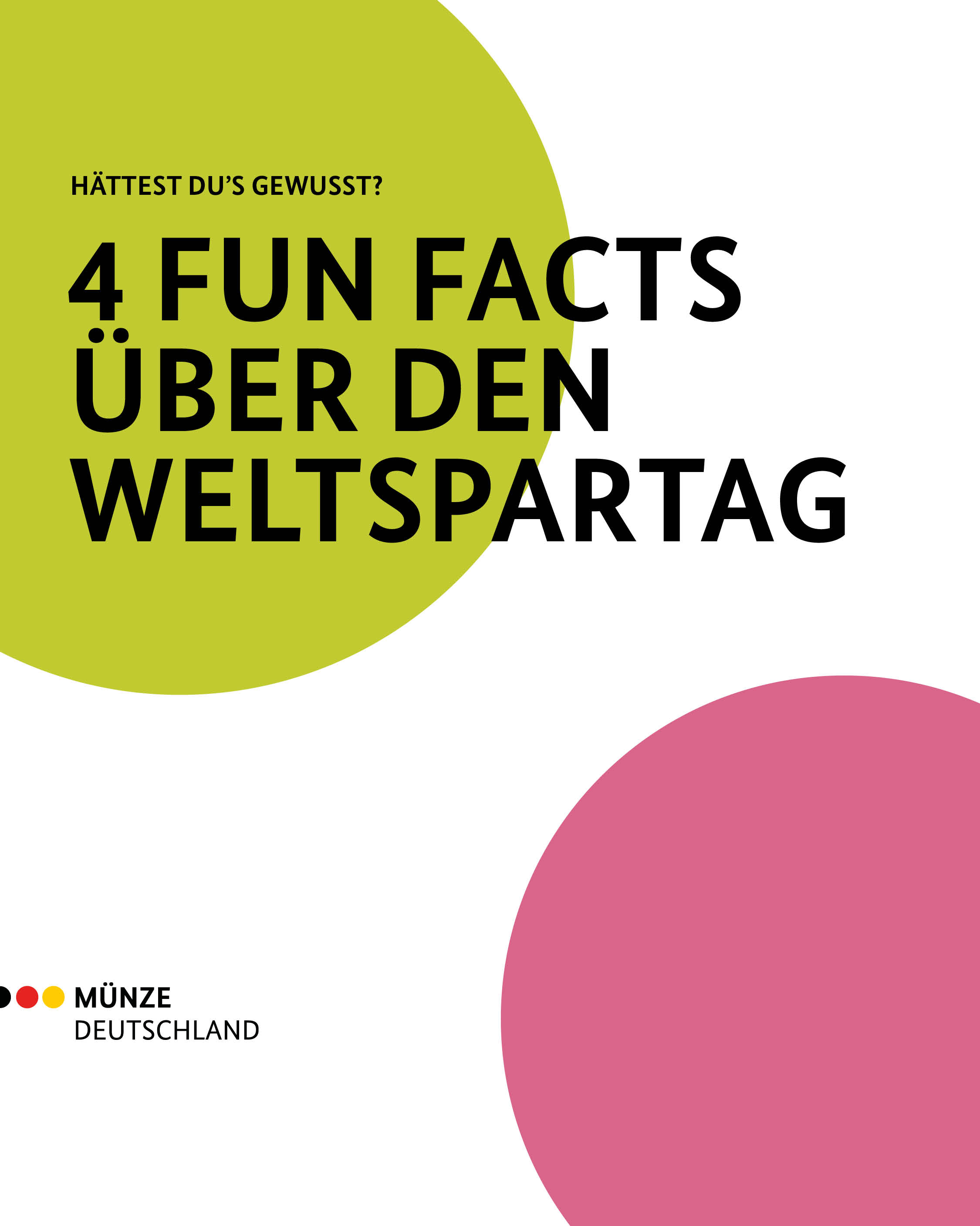 5 Fun Facts über den Weltspartag